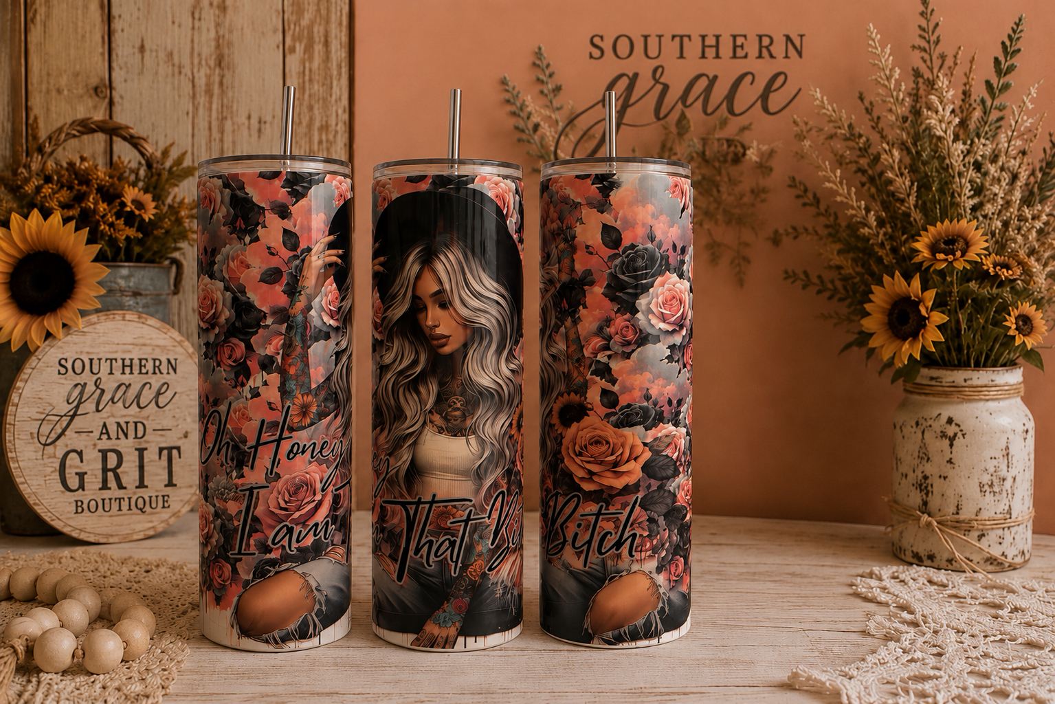 Oh Honey I Am That B*tch 20oz Tumbler