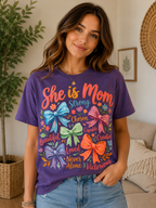 She Is Mom Inspirational Graphic Tee